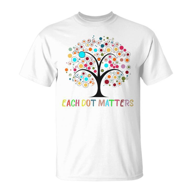 Each Dot Matters Colorful Tree Dot Day Polka Dot T-Shirt