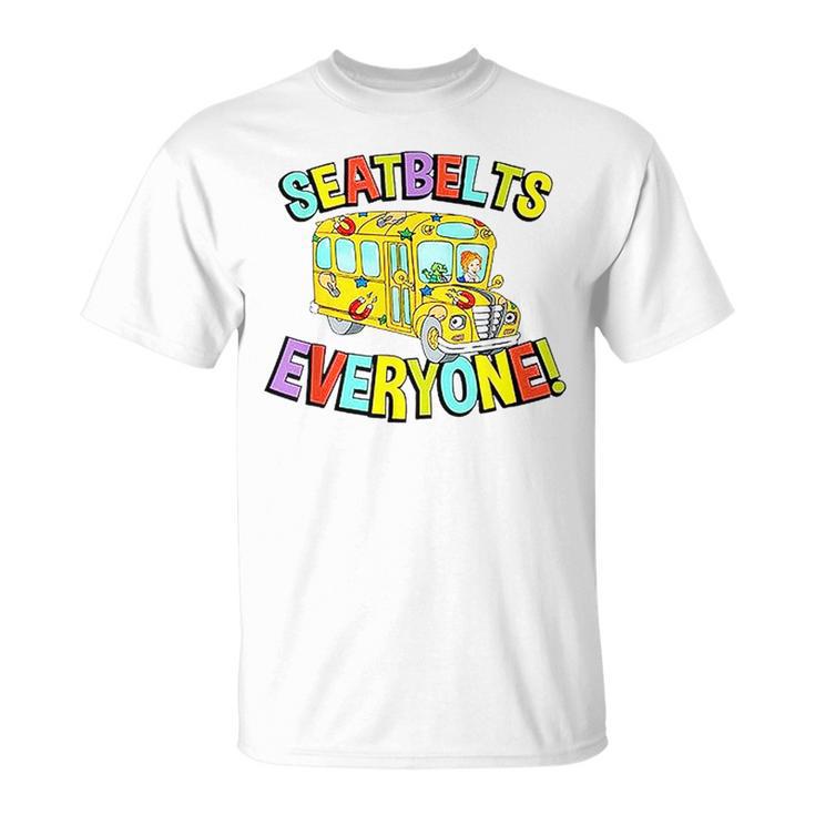 Field Trip Anyone Magic School Bus Seatbelts Everyone  Unisex T-Shirt