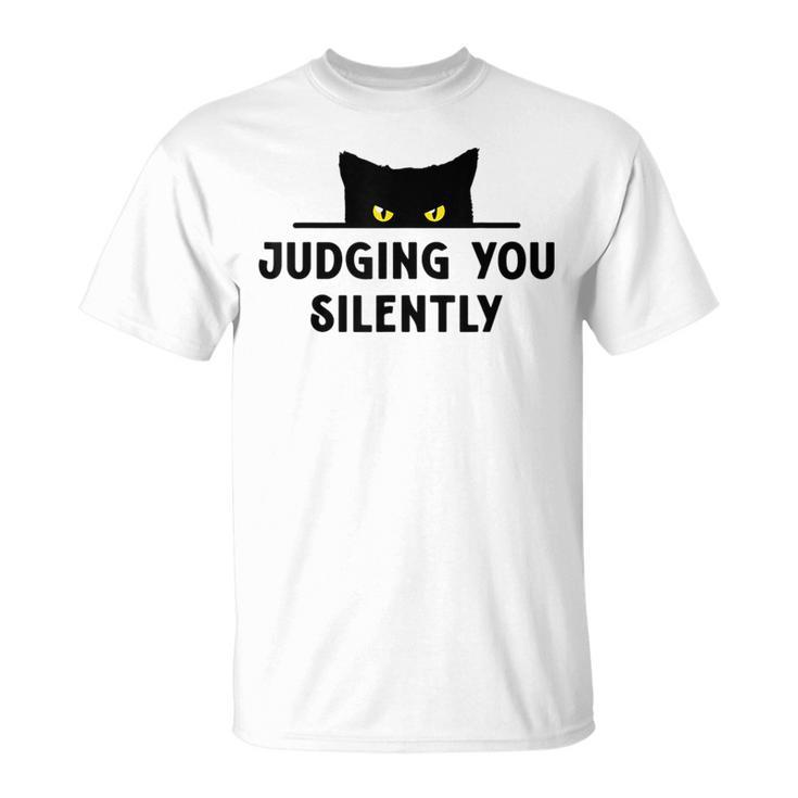 Funny Black Cat Judging You Silently Animal Pet Lover   Unisex T-Shirt
