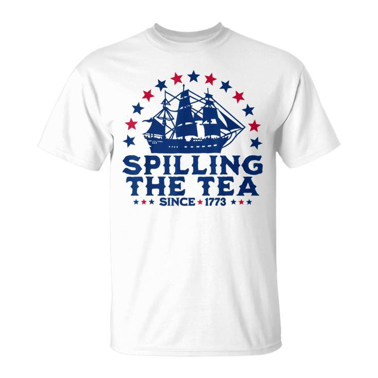 Funny Fourth Of July Spilling The Tea Since 1773 4Th Of July Unisex T-Shirt