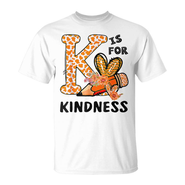 Leopard Unity Day World Kindness Day K Is For Kindness T-Shirt