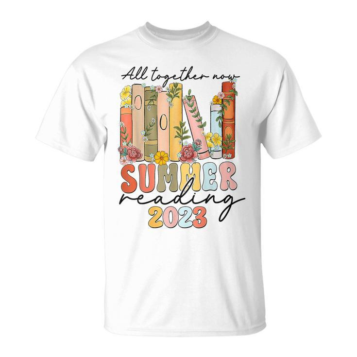 Funny Summer All Together Now Reading 2023 Library Books Unisex T-Shirt