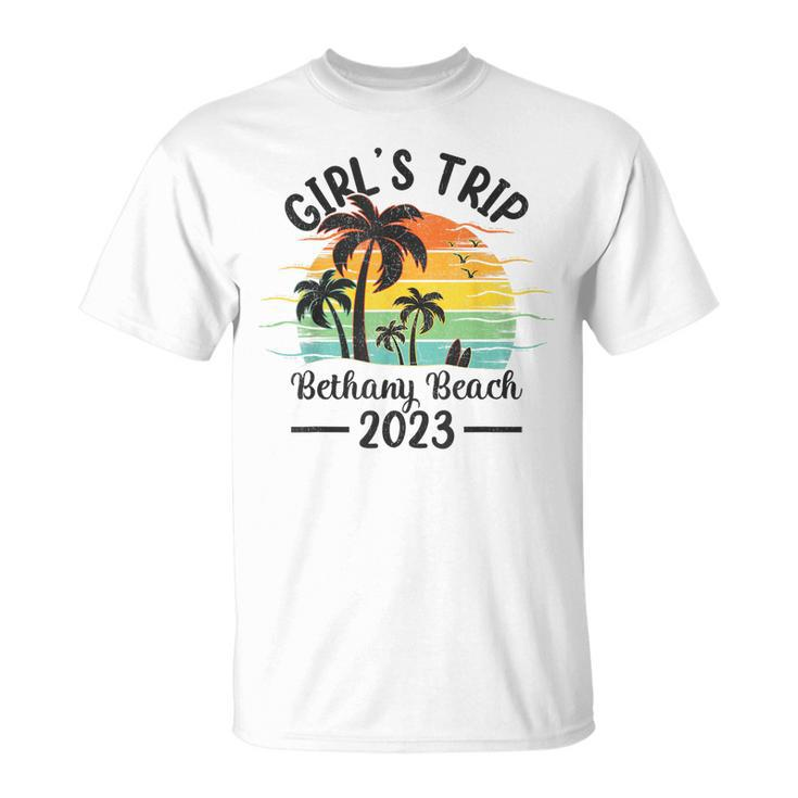 Girls Trip 2023 Beach Vacation Delaware Bethany Beach  Unisex T-Shirt