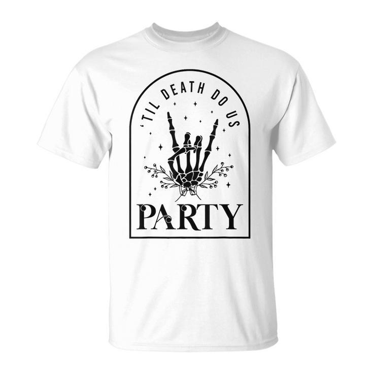 Halloween Til Death Do Us Party Gothic Bachelorette Matching T-Shirt