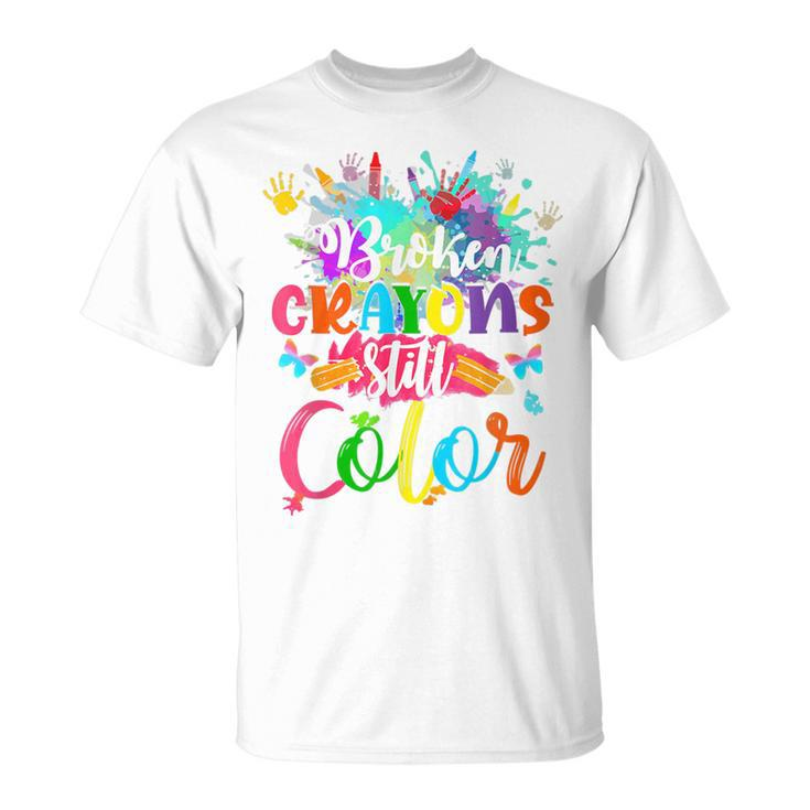 Hand Broken Crayons Still Color Suicide Prevention Awareness T-Shirt