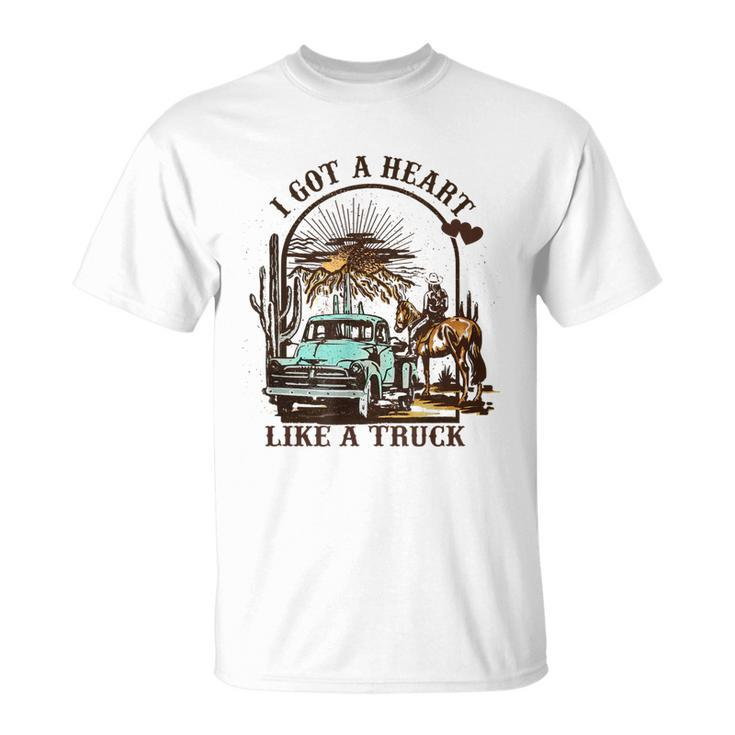 I Got A Heart Like A Truck Cowgirl Western Sunset Women Girl Unisex T-Shirt