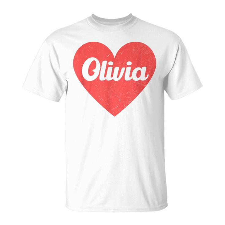 I Heart Olivia First Names And Hearts I Love Olivia Unisex T-Shirt