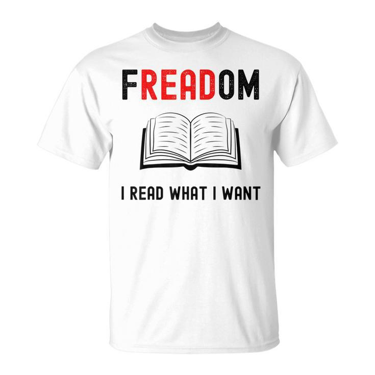 I Read Banned Books Freadom Funny Bookworm Book Reading Unisex T-Shirt