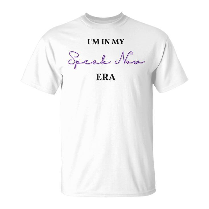 Im In My Speaknow Era Ts Ts Speak Unisex T-Shirt