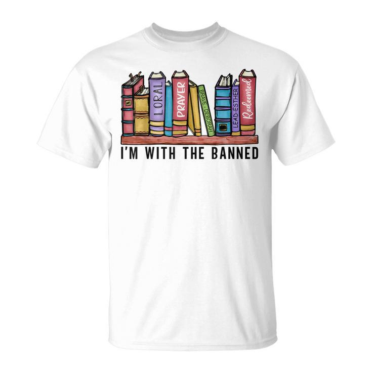 Im With The Banned Books I Read Banned Books Lovers Library Unisex T-Shirt
