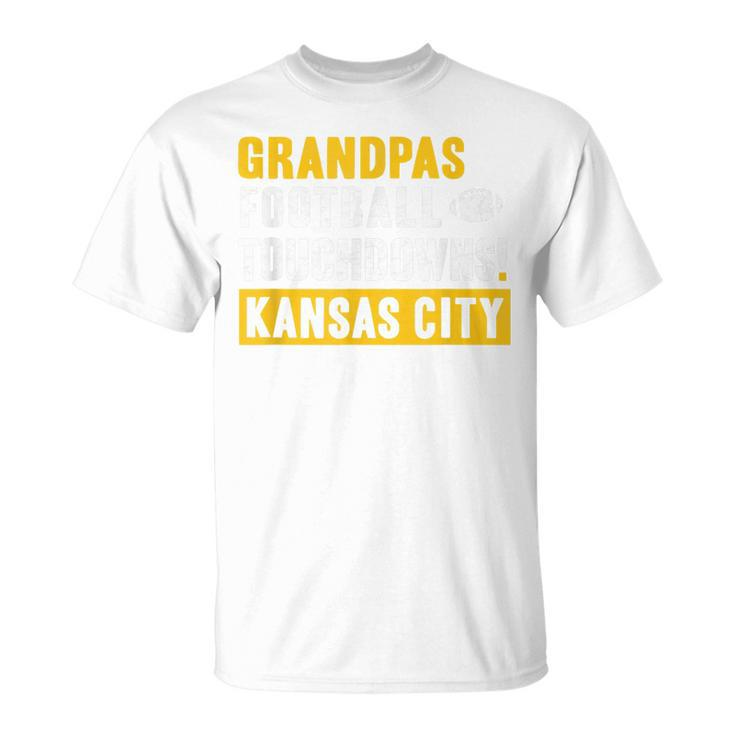 Kc Grandpa Touchdown Football Kansas City Gift For Dads Day  Unisex T-Shirt