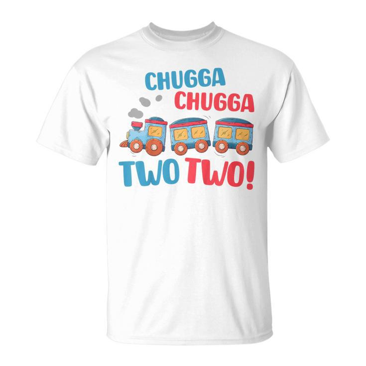 Kids Birthday 2 Year Old Gifts Chugga Two Two Party Theme Trains  Unisex T-Shirt