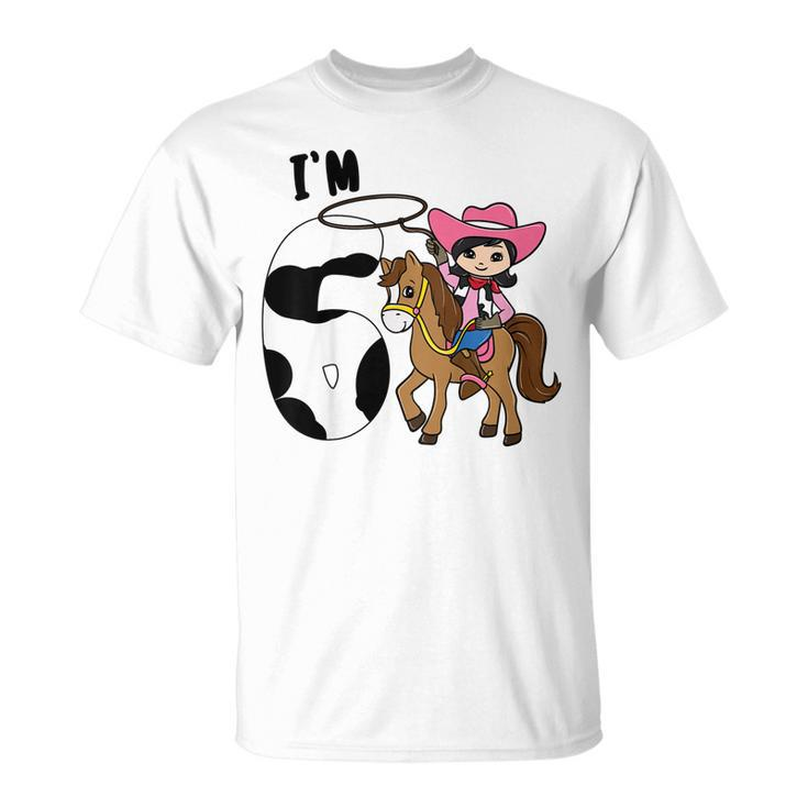 Kids Im 6 Cute Horse Riding Cowgirl 6Th Birthday Girls Unisex T-Shirt