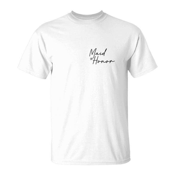Maid Of Honor Gifts For Wedding Day Proposal Matron Of Honor  Unisex T-Shirt