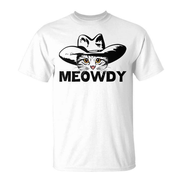 Meowdy Funny Mashup Between Meow And Howdy Cat Meme  Unisex T-Shirt