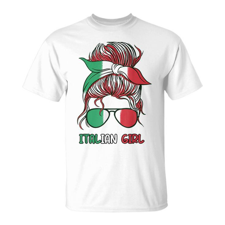Messy Buns Italian Girl Italy Girl Italia Woman Flag  Unisex T-Shirt