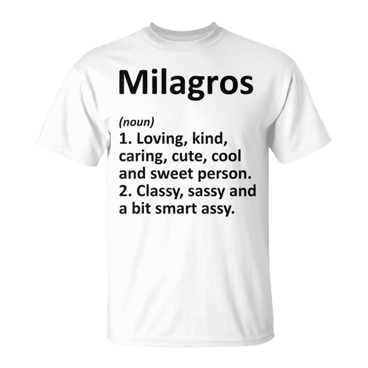 Milagros Definition Personalized Funny Birthday Gift Idea Definition Funny Gifts Unisex T-Shirt