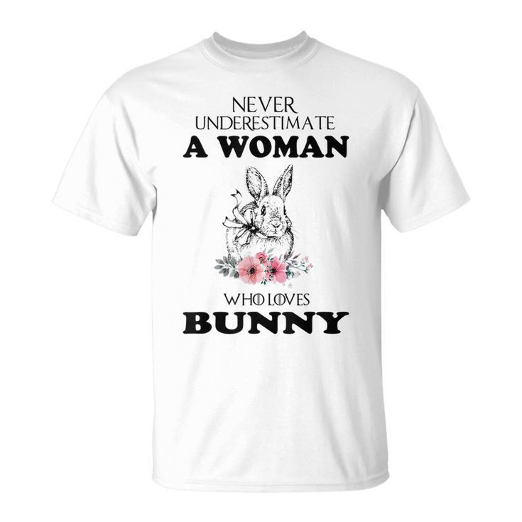 Never Underestimate A Woman Who Love Bunny Unisex T-Shirt