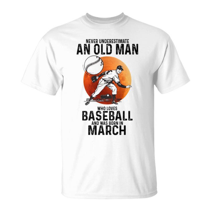 Never Underestimate An Old Man Who Loves Baseball April Unisex T-Shirt