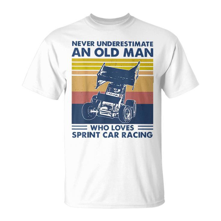 Never Underestimate An Old Man Who Loves Sprint Car Racing Unisex T-Shirt