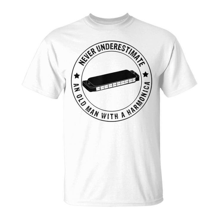 Never Underestimate An Old Man With A Harmonica Old Man Funny Gifts Unisex T-Shirt