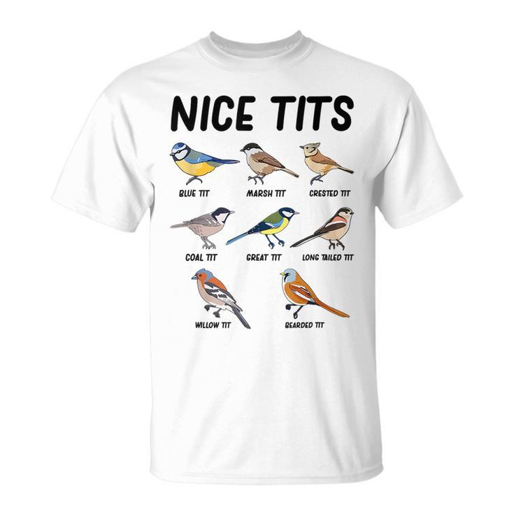 Nice Tits Bird Lover Birdwatching Bird Whisperer Binoculars  Unisex T-Shirt