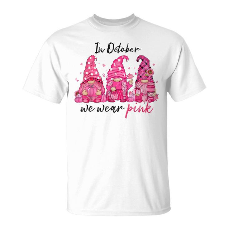 In October We Wear Pink Gnomes Breast Cancer Halloween T-Shirt