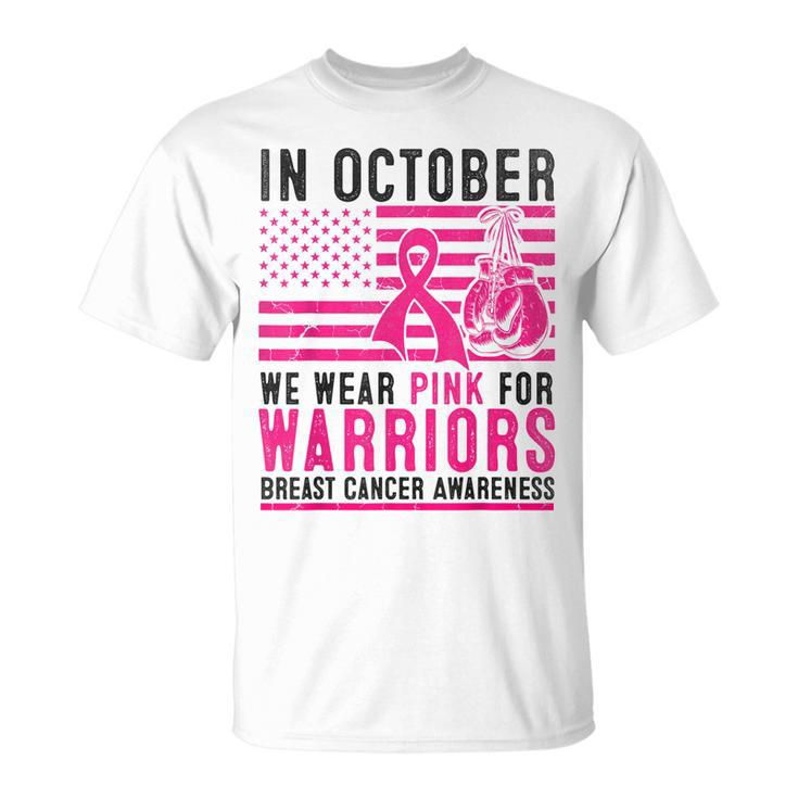 In October Wear Pink Support Warrior Awareness Breast Cancer T-Shirt