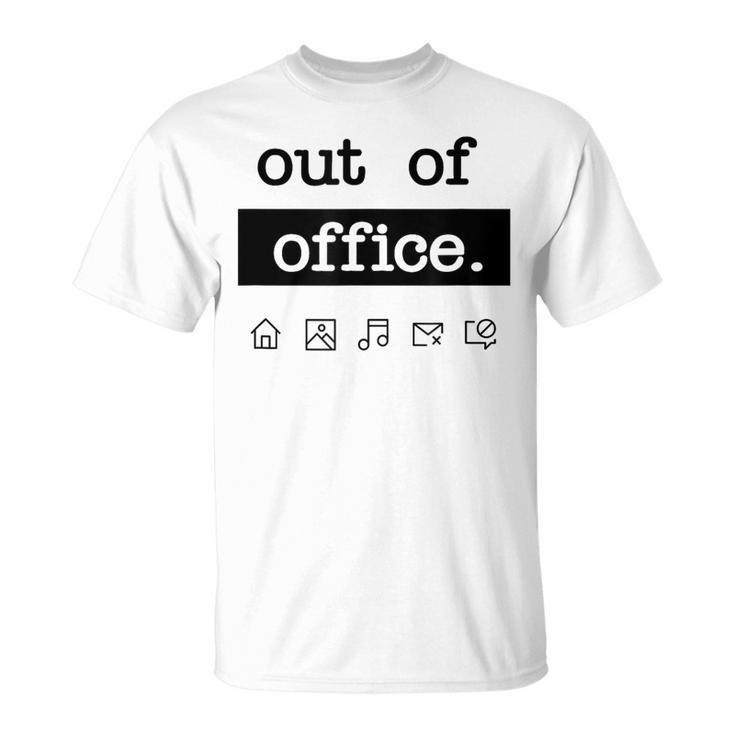 Out Of Office Work From Home Vacation Holiday T-Shirt