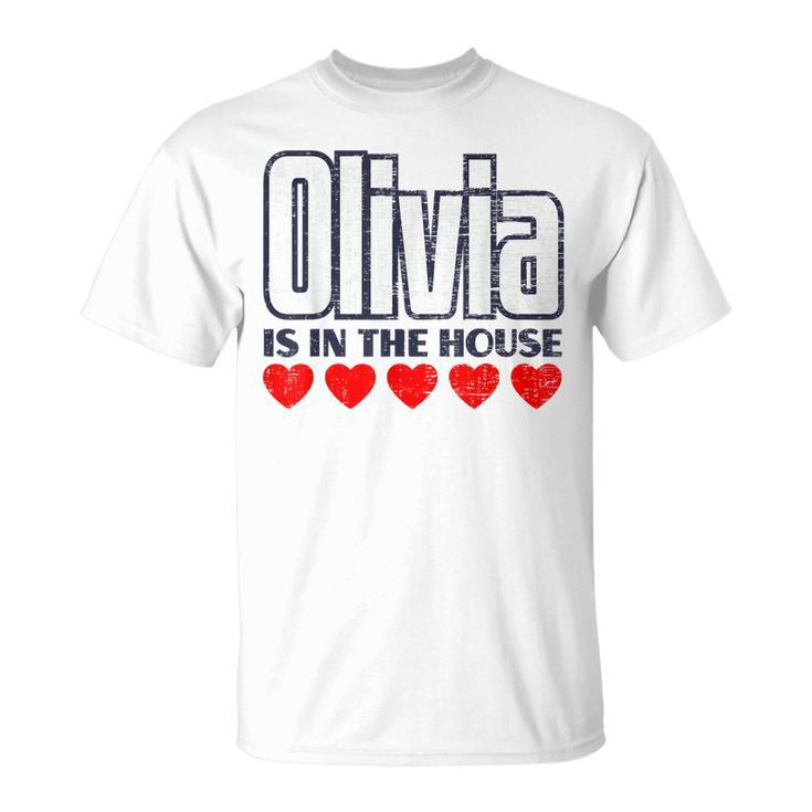 Olivia Is In The House Retro Hearts First Name Love Olivia Unisex T-Shirt