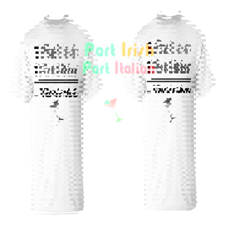 Part Irish Part Italian Ancestry Funny Math Meme Heritage Unisex T-Shirt