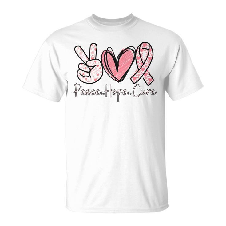Peace Hope Cure Breast Cancer Awareness Family Support Pink  Unisex T-Shirt