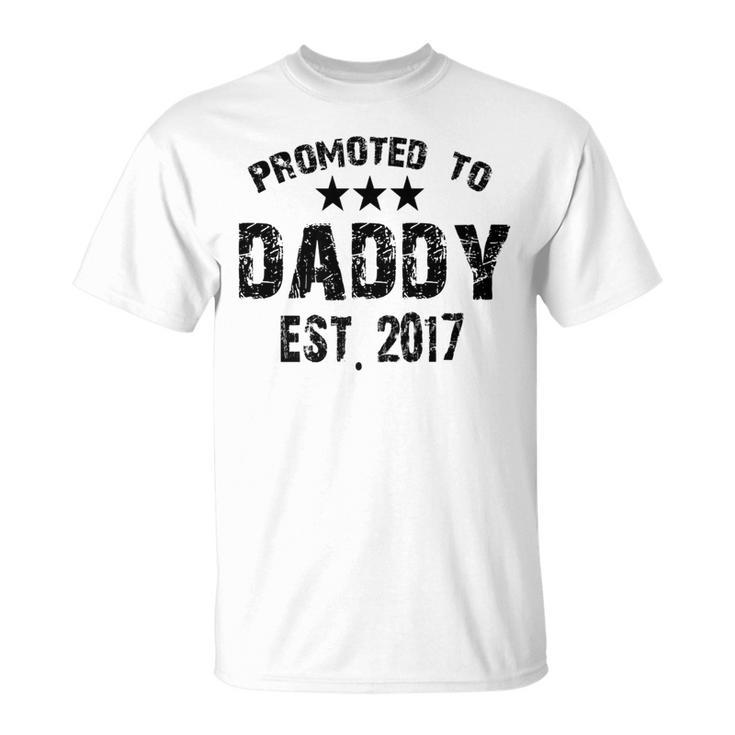 Promoted To Daddy Est 2017 Daddy Funny Gifts Unisex T-Shirt