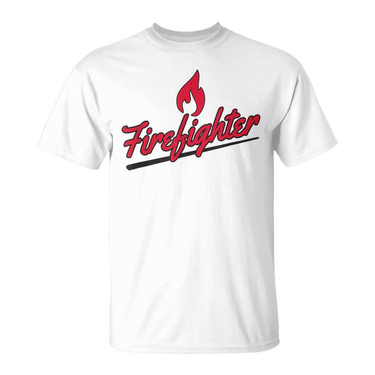Proud Firefighter Fireman Job Pride First Responder  Unisex T-Shirt