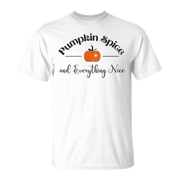 Pumpkin Spice And Everything Nice Pumpkin Lover Autumn T-Shirt