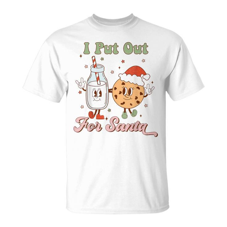 I Put Out For Santa Milk And Cookie Christmas Retro T-Shirt
