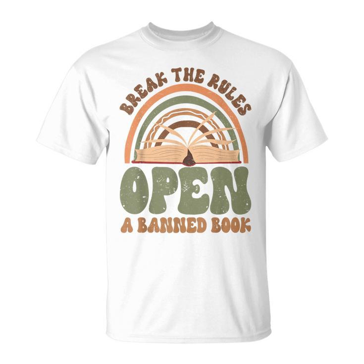 Read Banned Books Break The Rules Banned Books T-Shirt