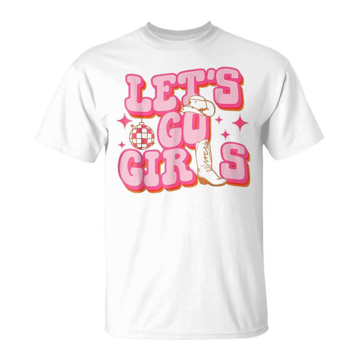 Retro Cowgirls Lets Go Girls Unisex T-Shirt