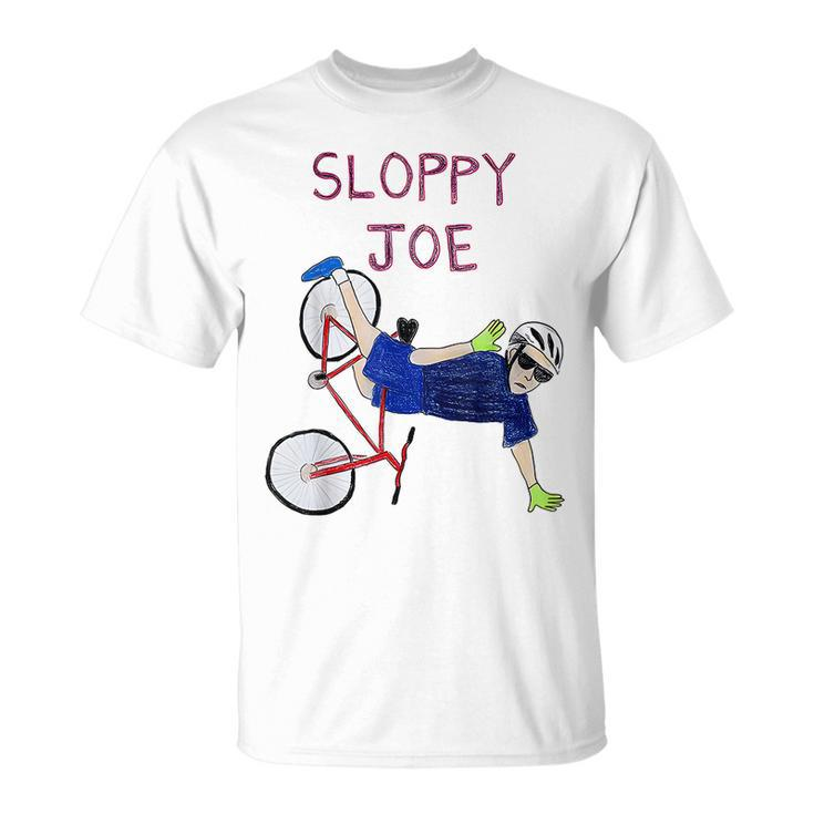 Sloppy Joe Running The Country Is Like Riding A Bike T-Shirt
