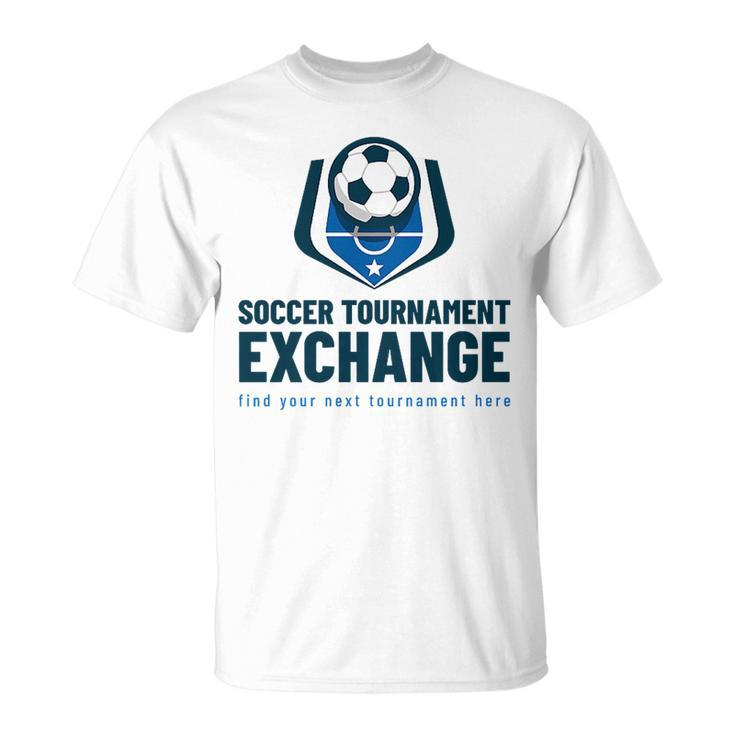 Soccer Tournament Exchange Number 2 Soccer Funny Gifts Unisex T-Shirt