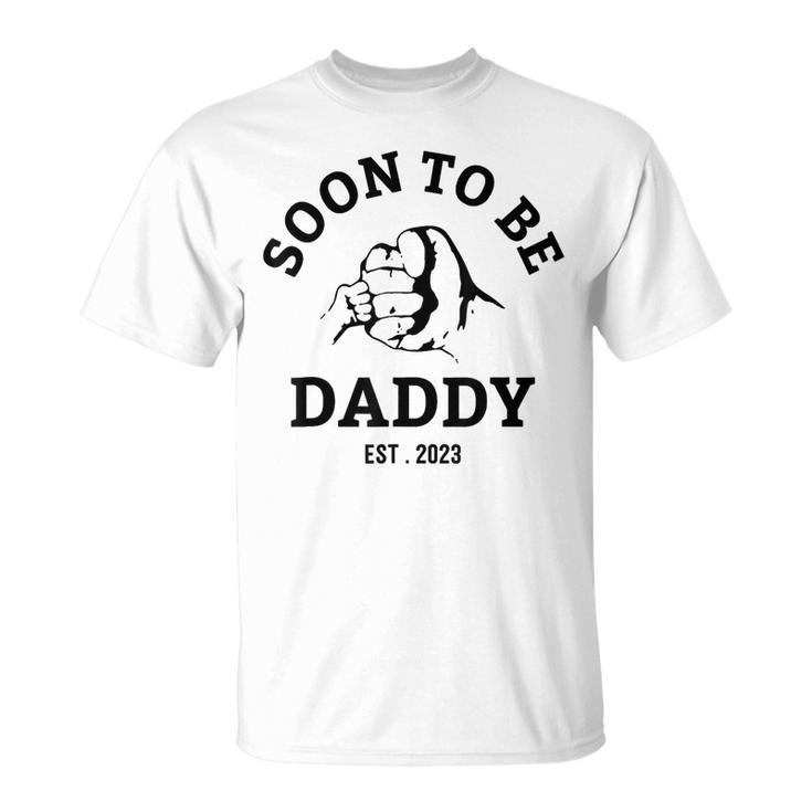 Soon To Be Daddy Est 2023 Happy Fathers Day Men Pregnancy  Unisex T-Shirt