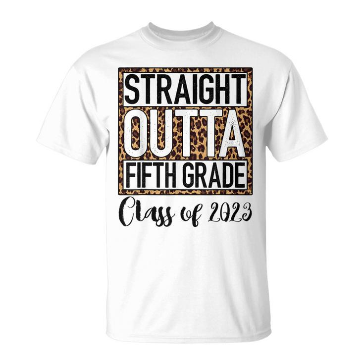 Straight Outta Fifth Grade Graduation 2023 Class 5Th Grade Unisex T-Shirt