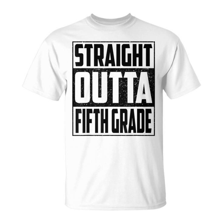 Straight Outta Fifth Grade School Graduate 2022 Fifth Grade Unisex T-Shirt
