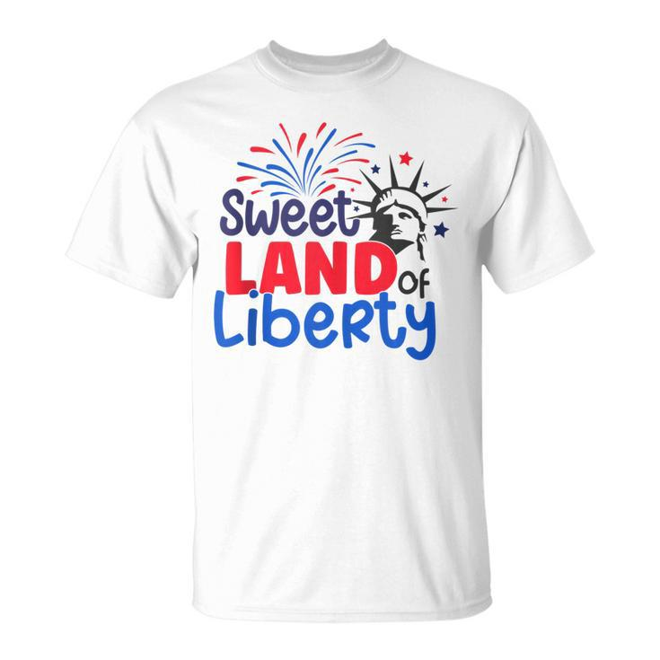Sweet Land Of Liberty 4Th Of July 2023 Patriotic American  Unisex T-Shirt