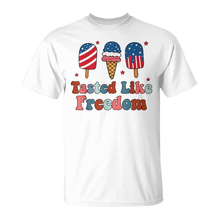 Tasted Like Freedom Independence DayIce Creams 4Th Of July  Unisex T-Shirt
