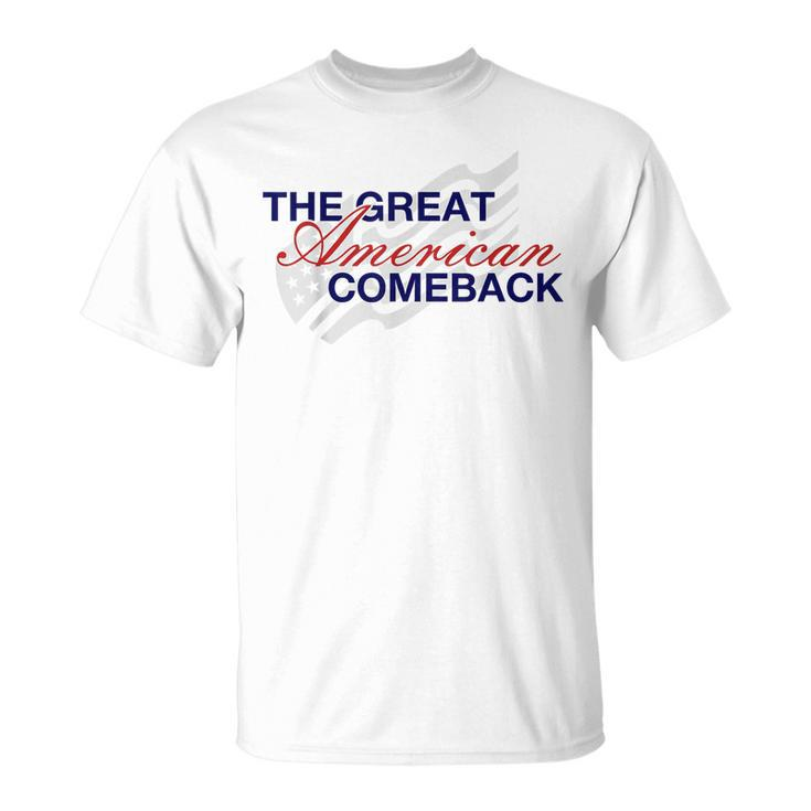 The Great American Comeback  Unisex T-Shirt