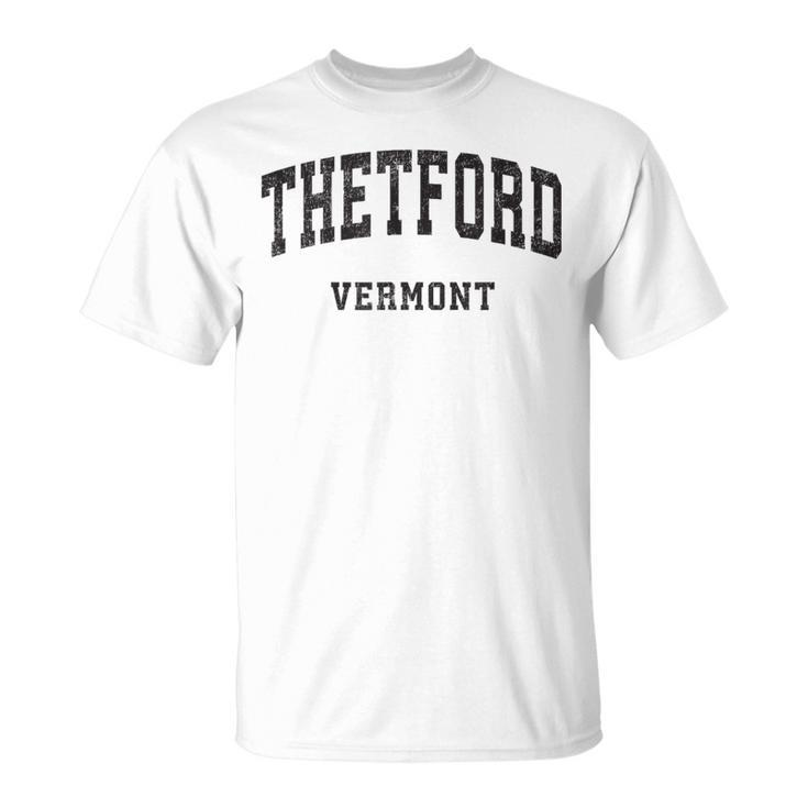 Thetford Vermont Vt Vintage Athletic Sports Design  Unisex T-Shirt