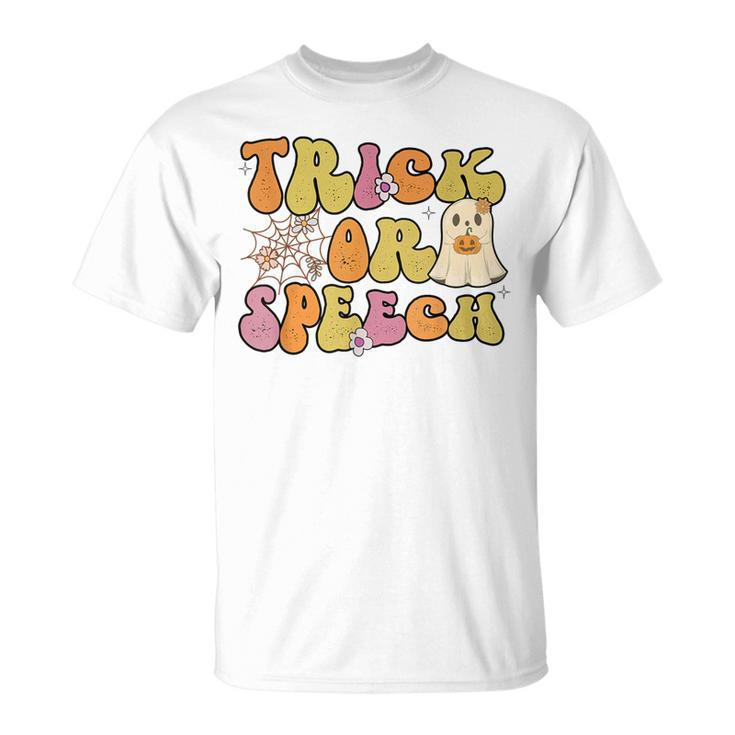 Trick Or Speech Therapy Slp Halloween Speech Pathology T-Shirt