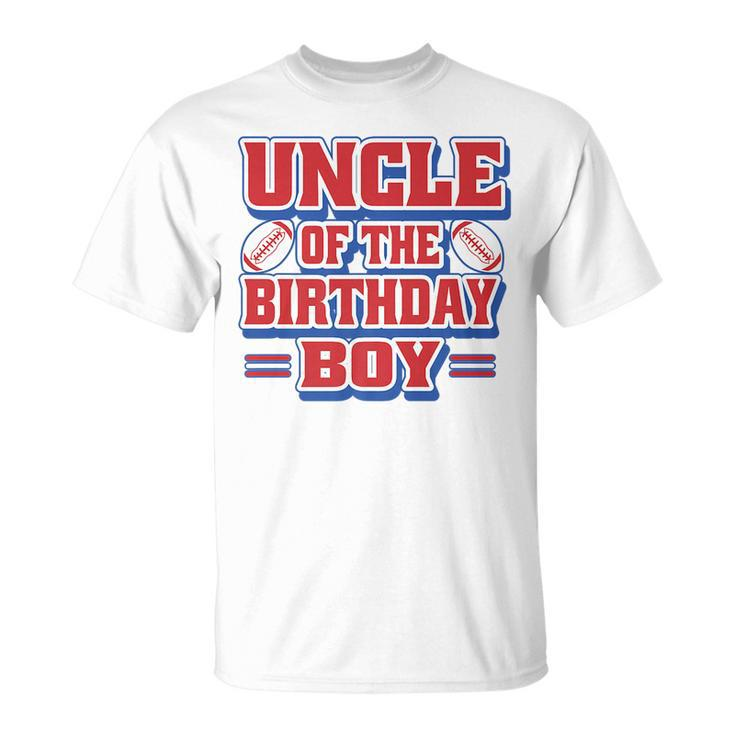 Uncle Football Birthday Boy Family Baller B-Day Party    Unisex T-Shirt