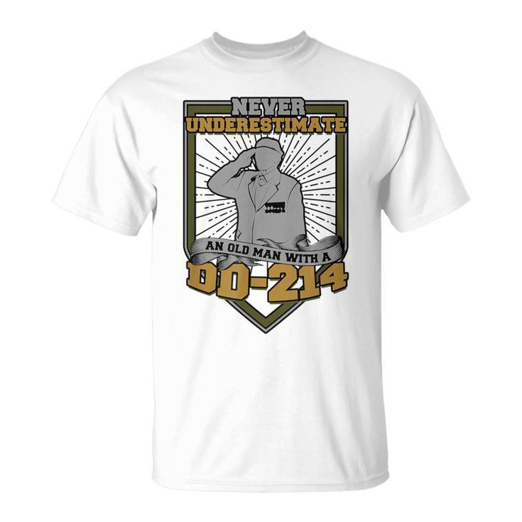 Never Underestimate An Old Man With A Dd-214 Air Force T-Shirt